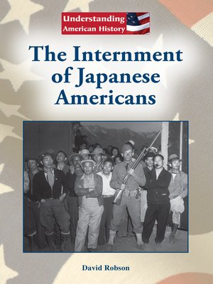 cover image of The Internment of Japanese Americans